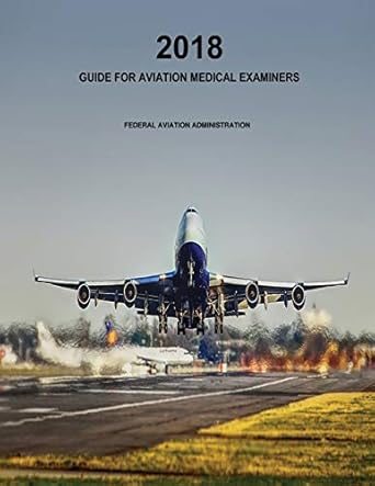 guide for aviation medical examiners 1st edition u s department of transportation ,federal aviation