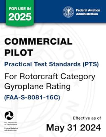 commercial pilot practical test standards for rotorcraft category gyroplane rating 1st edition u s department