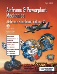 faa h 8083 31 airframe and powerplant mechanics airframe volume 2 1st edition federal aviation administration