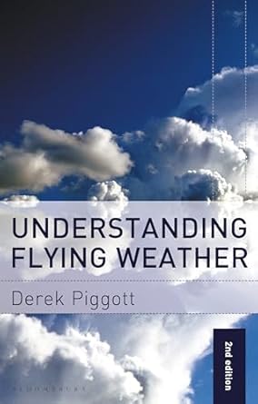 understanding flying weather 1st edition derek piggott 1472988361, 978-1472988362