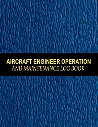 aircraft engineer operation and maintenance log book amt aircraft mechanic logbook for airplane repairs and
