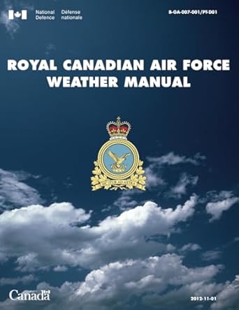 royal canadian air force weather manual 1st edition department of national defence 0660202603, 978-0660202600