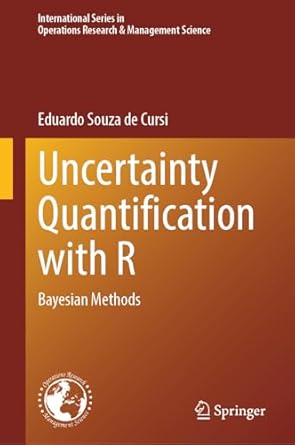 uncertainty quantification with r bayesian methods 2024th edition eduardo souza de cursi 3031482077,