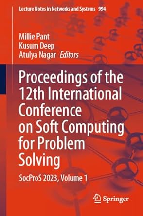 proceedings of the 12th international conference on soft computing for problem solving socpros 2023 volume 1