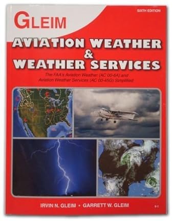 aviation weather and aviation weather services 1st edition irvin n glemi 0917539397, 978-0917539398