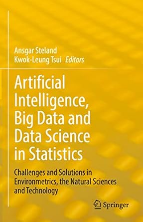artificial intelligence big data and data science in statistics challenges and solutions in environmetrics