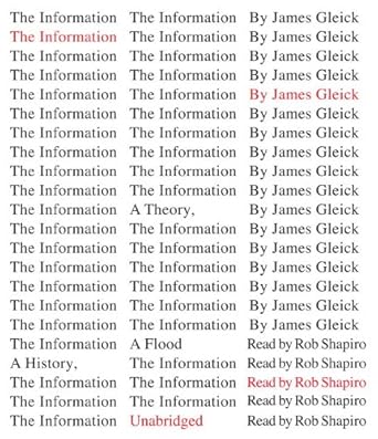 the information a history a theory a flood 1st edition james gleick ,rob shapiro 0307914968, 978-0307914965