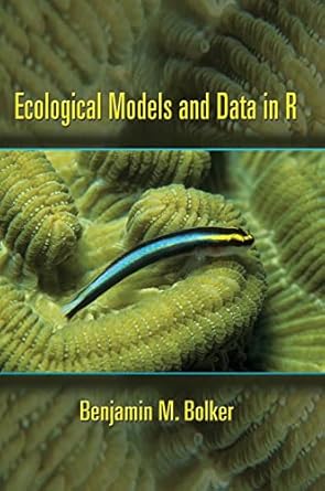 ecological models and data in r 508th edition benjamin m bolker 0691125228, 978-0691125220