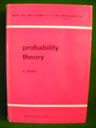 probability theory 1st edition alfred renyi 0720423600, 978-0720423600