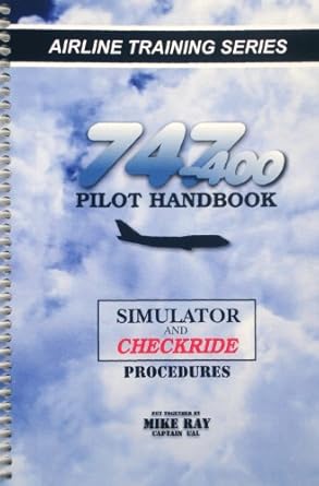 747 400 pilot handbook 1st edition mike ray 0936283254, 978-0936283258