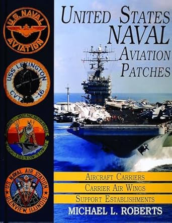 united states naval aviation patches vol 1 aircraft carriers / carrier air wings / support establishments 1st