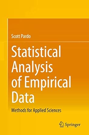 statistical analysis of empirical data methods for applied sciences 1st edition scott pardo 3030433277,