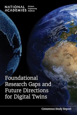 foundational research gaps and future directions for digital twins 1st edition and medicine national