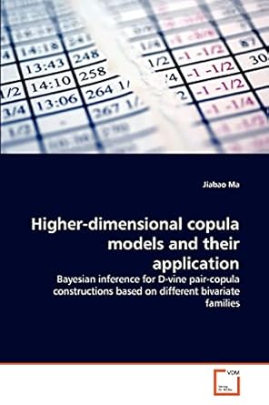 higher dimensional copula models and their application bayesian inference for d vine pair copula