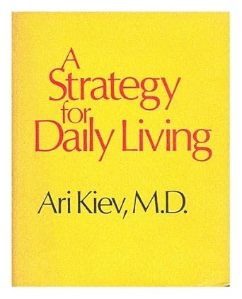 strategy for daily living 1st edition kiev 0029171601, 978-0029171608
