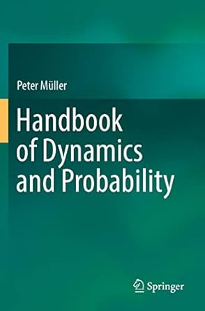 handbook of dynamics and probability 1st edition peter muller 3030884880, 978-3030884888