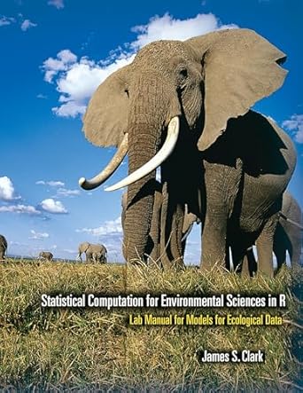 statistical computation for environmental sciences in r lab manual for models for ecological data lab manual