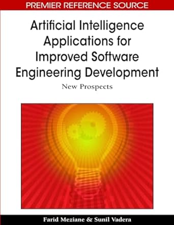 artificial intelligence applications for improved software engineering development new prospects 1st edition