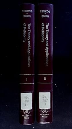 the theory and applications of reliability with emphasis on bayesian and nonparametric methods 1st edition