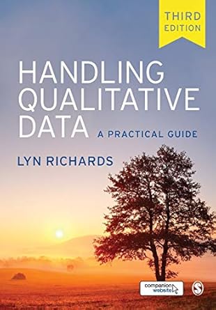 handling qualitative data a practical guide 3rd edition lyn richards 1446276066, 978-1446276068