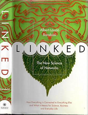 linked the new science of networks science of networks 1st edition albert laszlo barabasi ,jennifer frangos