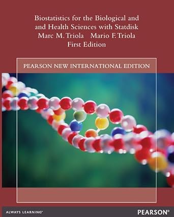 biostatistics for the biological and health sciences with statdisk pearson new international edition marc m