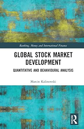 global stock market development 1st edition marcin kalinowski 0367477041, 978-0367477042