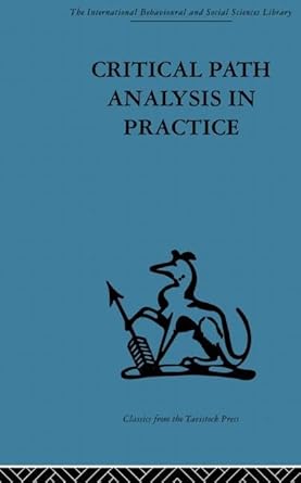 critical path analysis in practice 1st edition gail thornley 0415852978, 978-0415852975