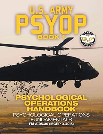 us army psyop book 1 psychological operations handbook psychological operations fundamentals full size 8 5