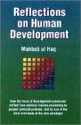 reflections on human development 1st edition mahbub ul haq 019510191x, 978-0195101911