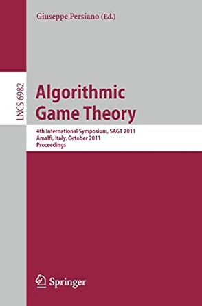 algorithmic game theory 4th international symposium sagt 2011 amalfi italy october 17 19 2011 proceedings