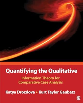 quantifying the qualitative information theory for comparative case analysis 1st edition ekaterina drozdova