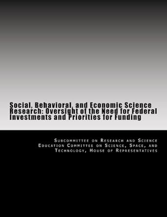 social behavioral and economic science research oversight of the need for federal investments and priorities