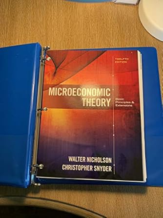microeconomic theory loose leaf version 12th edition walter nicholson ,christopher m snyder 1305629000,