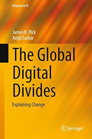the global digital divides explaining change 2015th edition james b pick ,avijit sarkar 3662466015,