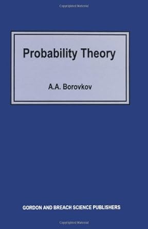probability theory 1st edition a a borovkov 9056990462, 978-9056990466