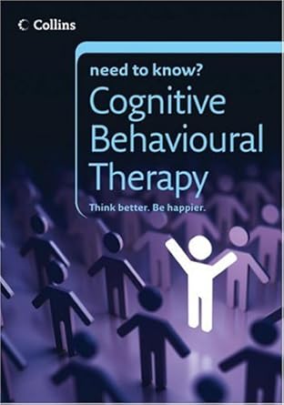 collins need to know cognitive behavioural therapy 1st edition carolyn boyes 0007270348, 978-0007270347