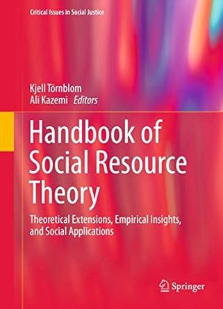 handbook of social resource theory theoretical extensions empirical insights and social applications 2012th