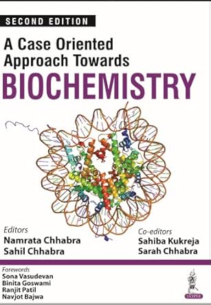 a case oriented approach towards biochemistry 2nd edition namrata chhabra ,sahil chhabra 9390595797,