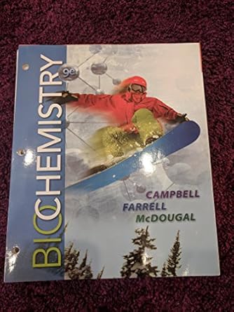 biochemistry loose leaf version 9th edition mary k campbell ,shawn o farrell ,owen m mcdougal 1305961951,