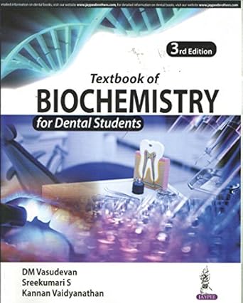 textbook of biochemistry for dental students 1st edition m d vasudevan, d m ,m d s , sreekumari ,m d