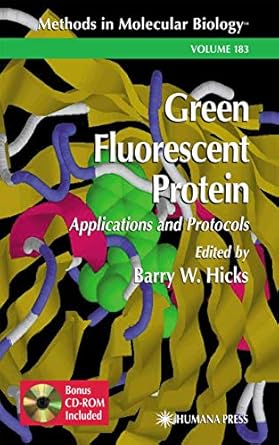 green fluorescent protein 1st edition barry w hicks 0896039056, 978-0896039056