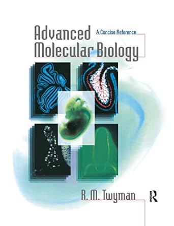 advanced molecular biology 1st edition richard twyman 185996141x, 978-1859961414