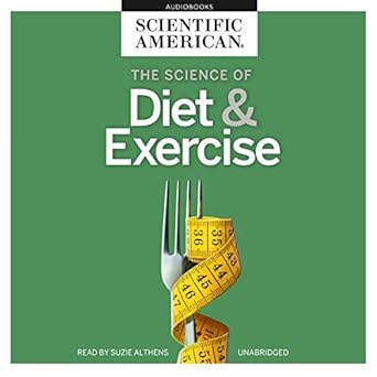 the science of diet and exercise library edition scientific american ,suzie althens 1094074209, 978-1094074207