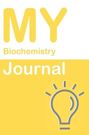 my biochemistry journal blank 150 pages dot grid notebook for biochemistry students researchers or teachers