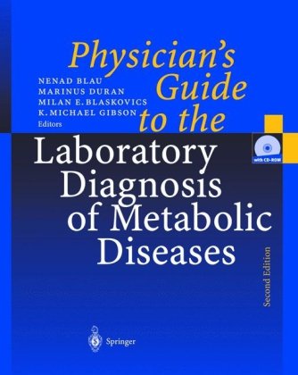 physicians guide to the laboratory diagnosis of metabolic diseases 1st edition  354042542x, 978-3540425427