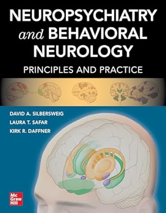 neuropsychiatry and behavioral neurology principles and practice 1st edition david silbersweig ,laura t safar