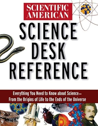 scientific american science desk reference 1st edition scientific american ,the editors of scientific