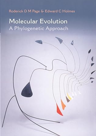 molecular evolution a phylogenetic approach 1st edition roderick d m page ,edward c holmes 0865428891,