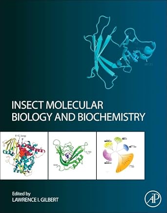 insect molecular biology and biochemistry 1st edition lawrence i gilbert 0123847478, 978-0123847478